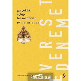 Gerçeklik Açıklığı Bir Manifesto - David Shields