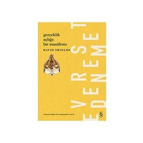 Gerçeklik Açıklığı Bir Manifesto - David Shields