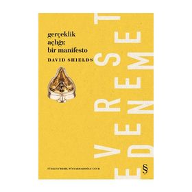 Gerçeklik Açıklığı Bir Manifesto - David Shields