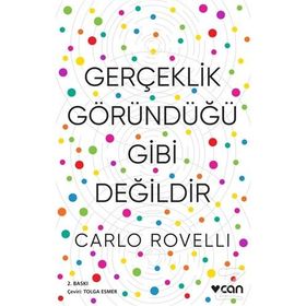 Gerçeklik Göründüğü Gibi Değildir - Carlo Rovelli