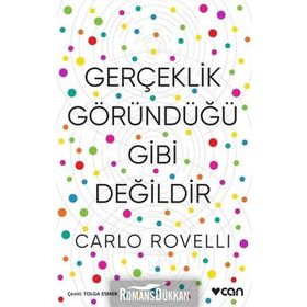 Gerçeklik Göründüğü Gibi Değildir - Carlo Rovelli