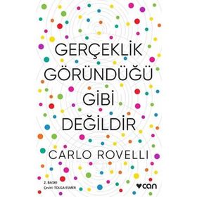 Gerçeklik Göründüğü Gibi Değildir - Carlo Rovelli
