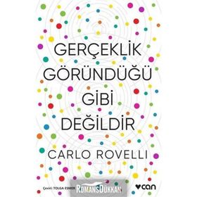 Gerçeklik Göründüğü Gibi Değildir - Carlo Rovelli