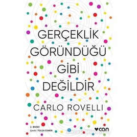 Gerçeklik Göründüğü Gibi Değildir - Carlo Rovelli