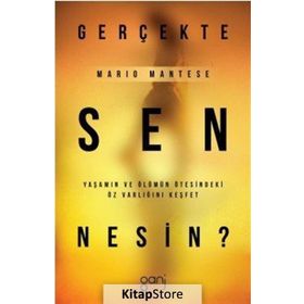 Gerçekte Sen Nesin? - Mario Mantese