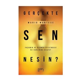 Gerçekte Sen Nesin? - Mario Mantese