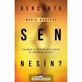 Gerçekte Sen Nesin? - Mario Mantese