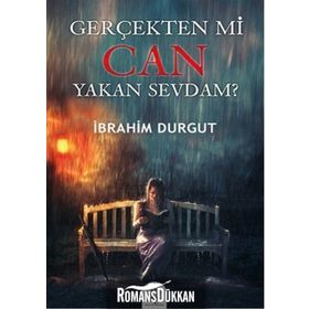 Gerçekten Mi Can Yakan Sevdam? - İbrahim Durgut
