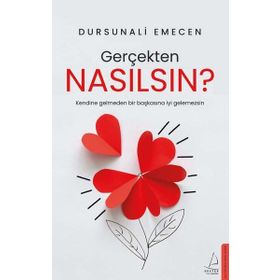 Gerçekten Nasılsın? - Dursun Ali Emecen