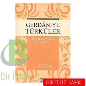 Gerdaniye Türküler Türk Halk Müziği Seçmeler 4 - M. Kemal Karaosmanoğlu