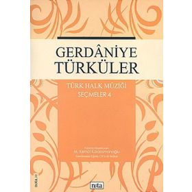 Gerdaniye Türküler Türk Halk Müziği Seçmeler 4 - M. Kemal Karaosmanoğlu