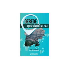 Gerede İlçesi'nin Coğrafyası - Kübra Erhan
