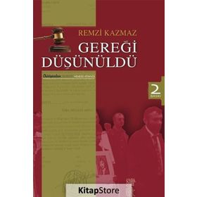 Gereği Düşünüldü - Remzi Kazmaz