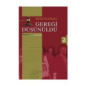 Gereği Düşünüldü - Remzi Kazmaz