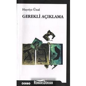 Gerekli Açıklama - Hayriye Ünal