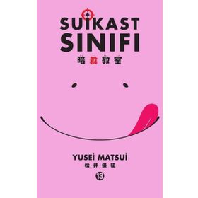 Gerekli Şeyler - Suikast Sınıfı 13.Cilt