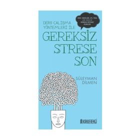 Gereksiz Strese Son - Süleyman Dilmen