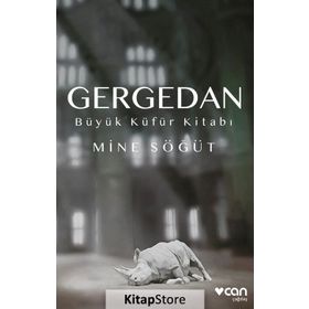 Gergedan - Büyük Küfür Kitabı - Mine Söğüt