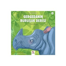 Gergedanın Buruşuk Derisi - Rudyard Kipling