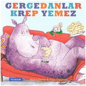 Gergedanlar Krep Yemez - Anna Kemp
