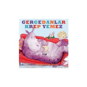 Gergedanlar Krep Yemez - Anna Kemp