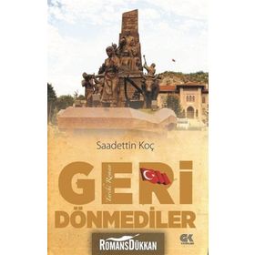 Geri Dönemediler - Saadettin Koç