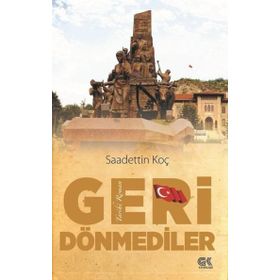 Geri Dönemediler - Saadettin Koç