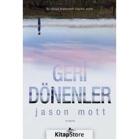 Geri Dönenler - Jason Mott