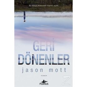 Geri Dönenler - Jason Mott