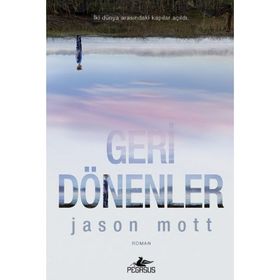 Geri Dönenler - Jason Mott