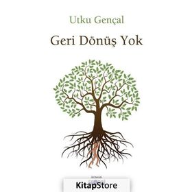Geri Dönüş Yok - Utku Gençal