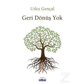 Geri Dönüş Yok - Utku Gençal