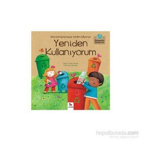 Geri Dönüştürmeye Yardım Ediyorum Yeniden Kullanıyorum - Charles Ghigna