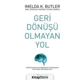 Geri Dönüşü Olmayan Yol - Imelda K. Butler