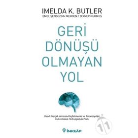 Geri Dönüşü Olmayan Yol - Imelda K. Butler
