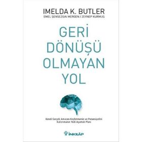 Geri Dönüşü Olmayan Yol - Imelda K. Butler