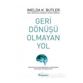 Geri Dönüşü Olmayan Yol - Imelda K. Butler