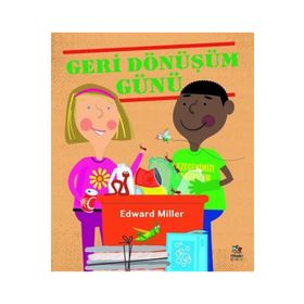 Geri Dönüşüm Günü - Edward Miller