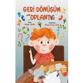 Geri Dönüşüm Toplantısı - Kader Varlık