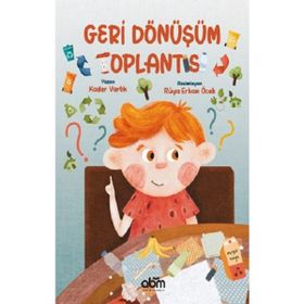 Geri Dönüşüm Toplantısı - Kader Varlık