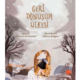 Geri Dönüşüm Ülkesi - Meryem Ermeydan