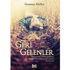 GERI GELENLER - GEMMA MALLEY