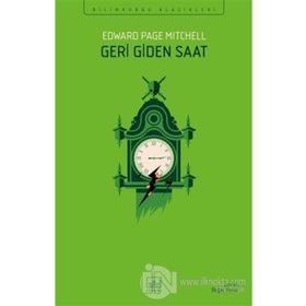 Geri Giden Saat - Edward Page Mıtchell