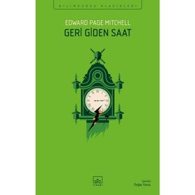 Geri Giden Saat - Edward Page Mıtchell