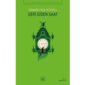 Geri Giden Saat - Edward Page Mıtchell