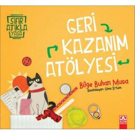 Geri Kazanım Atölyesi - Bilge Buhan Musa