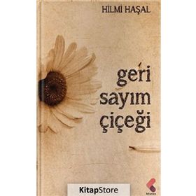 Geri Sayım Çiçeği - Hilmi Haşal