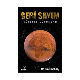 Geri Sayım - Küresel Sorunlar - seyfettin halit kakinc