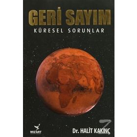 Geri Sayım - Küresel Sorunlar - seyfettin halit kakinc