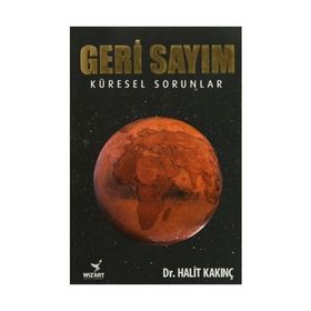 Geri Sayım - Küresel Sorunlar - seyfettin halit kakinc